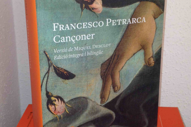 El 'Cançoner' de Francesco Petrarca, amb traducció de Miquel Desclot_617x412