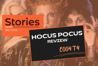 Stories de... Cine - HOCUS POCUS - Review - T4E004